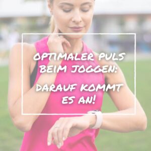 Read more about the article Puls beim Joggen: So nutzt du ihn optimal fürs Training!